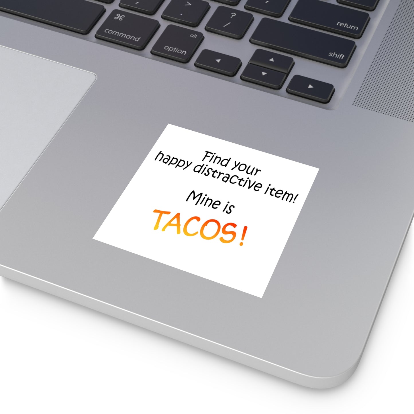 Happy distractive item (Tacos) STICKER