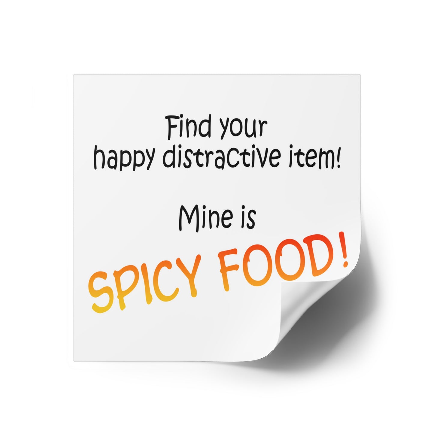 Happy distractive item (Spicy food) STICKER