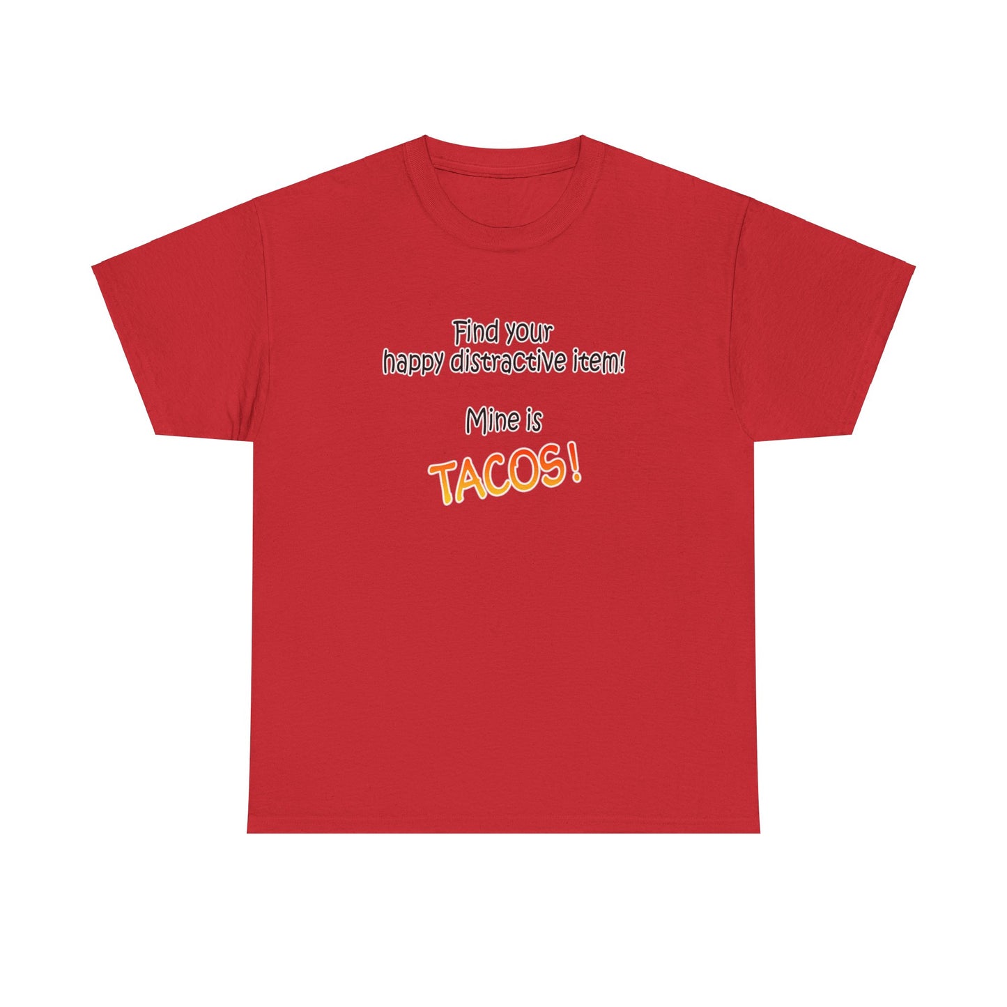 Happy Distractive Item (Tacos)