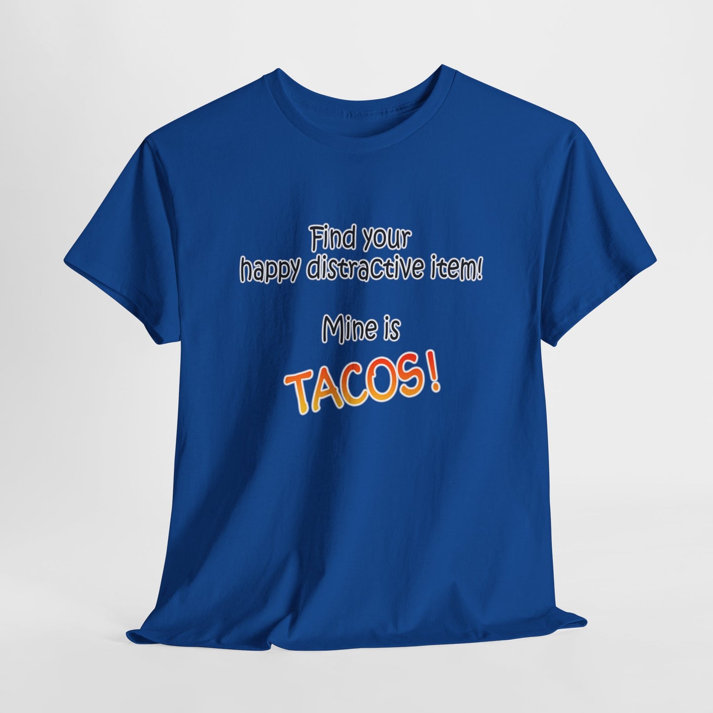Happy Distractive Item (Tacos)