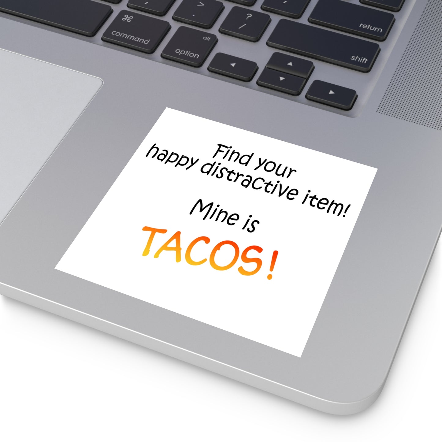 Happy distractive item (Tacos) STICKER