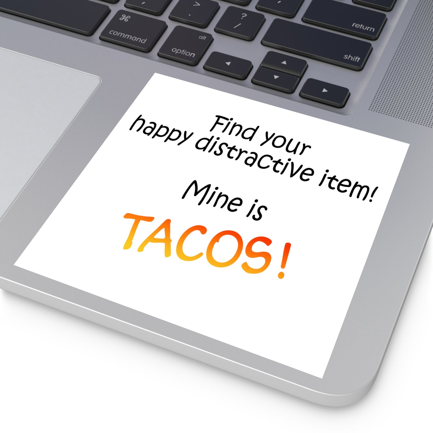 Happy distractive item (Tacos) STICKER