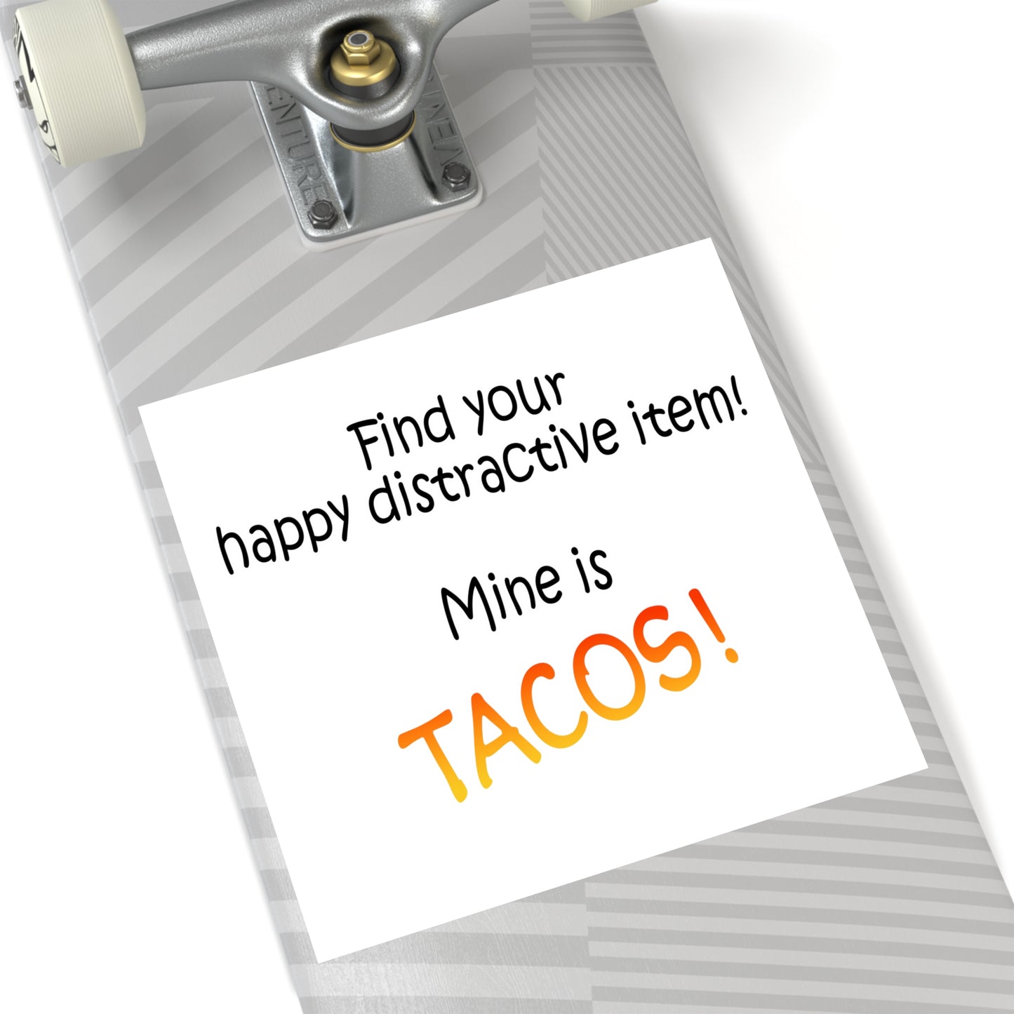 Happy distractive item (Tacos) STICKER