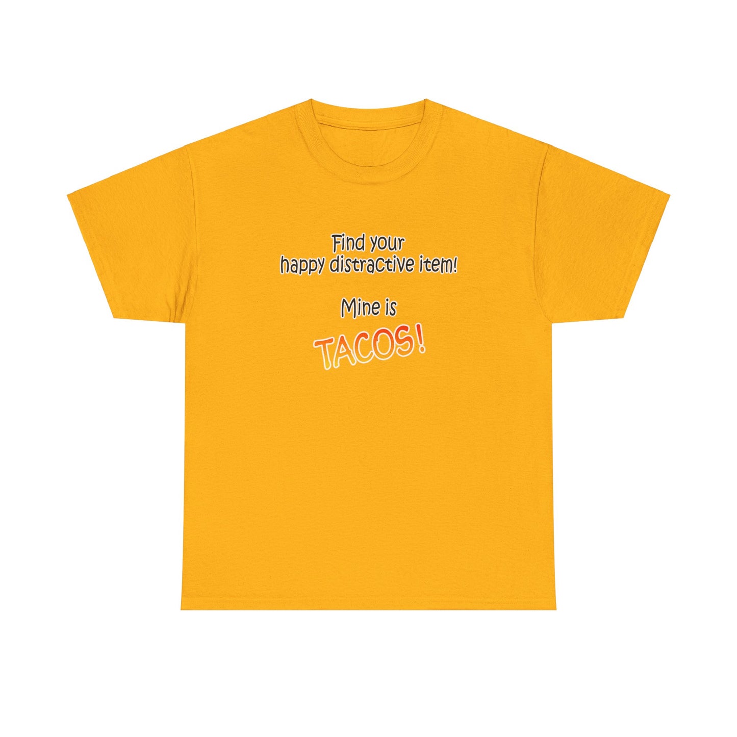 Happy Distractive Item (Tacos)