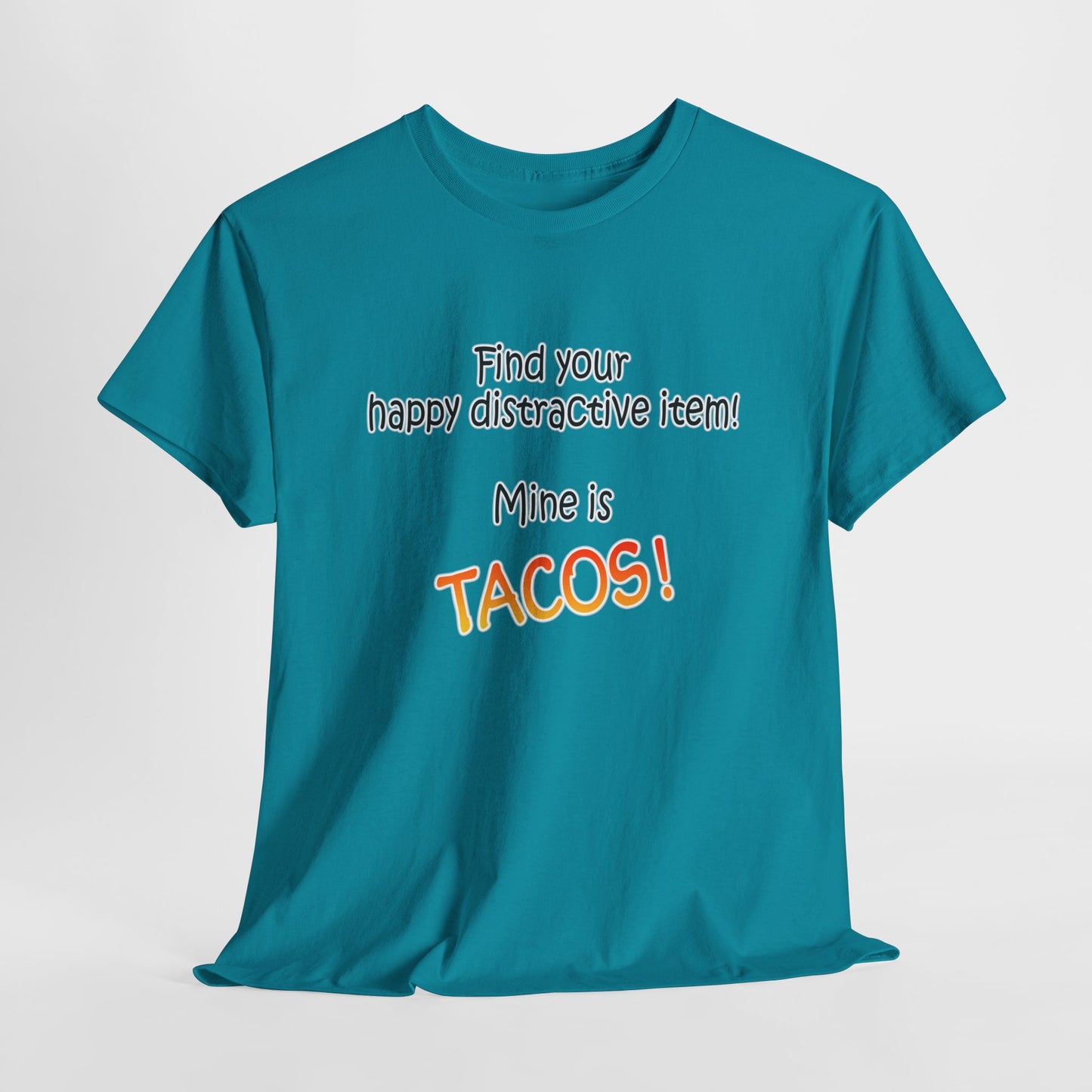Happy Distractive Item (Tacos)