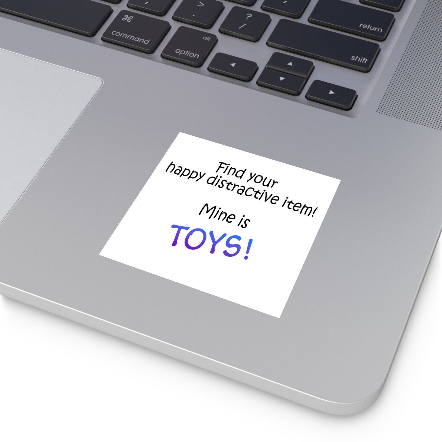 Happy distractive item (Toys) STICKER