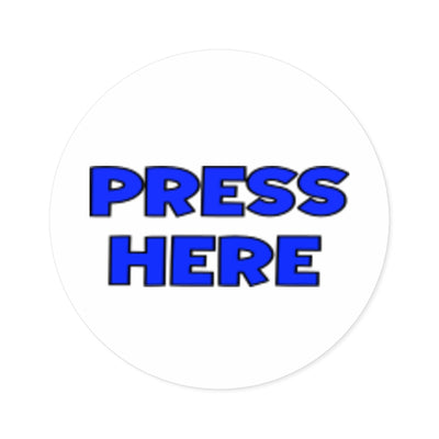 Round "PRESS HERE" Sticker — Funny decal for pranking (Indoor/Outdoor)