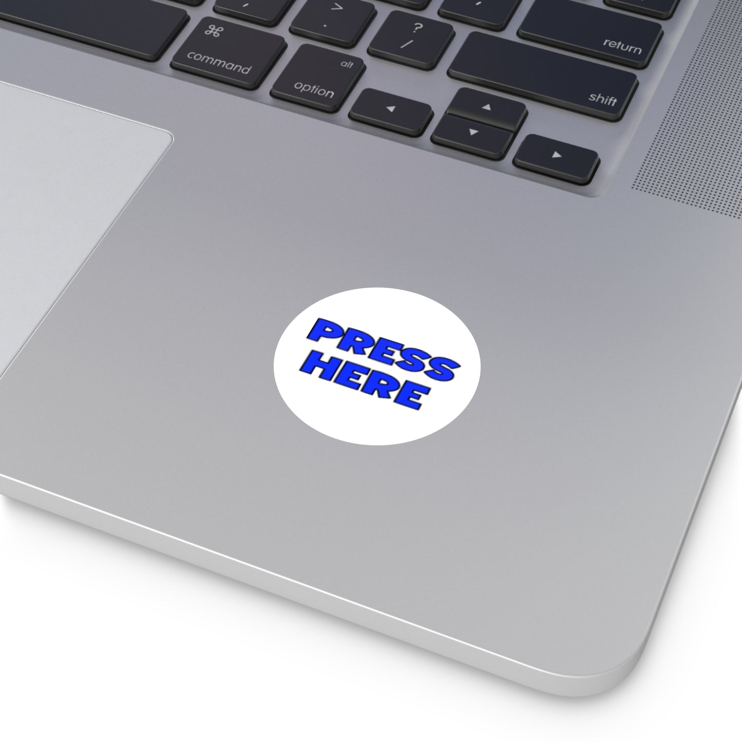 Round "PRESS HERE" Sticker — Funny decal for pranking (Indoor/Outdoor)