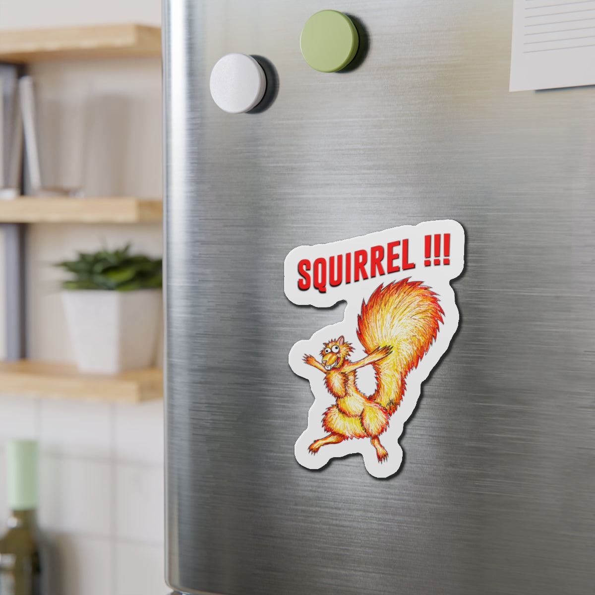 Squirrel!!! (magnet)