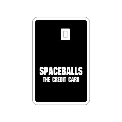 Spaceballs the credit card (sticker)