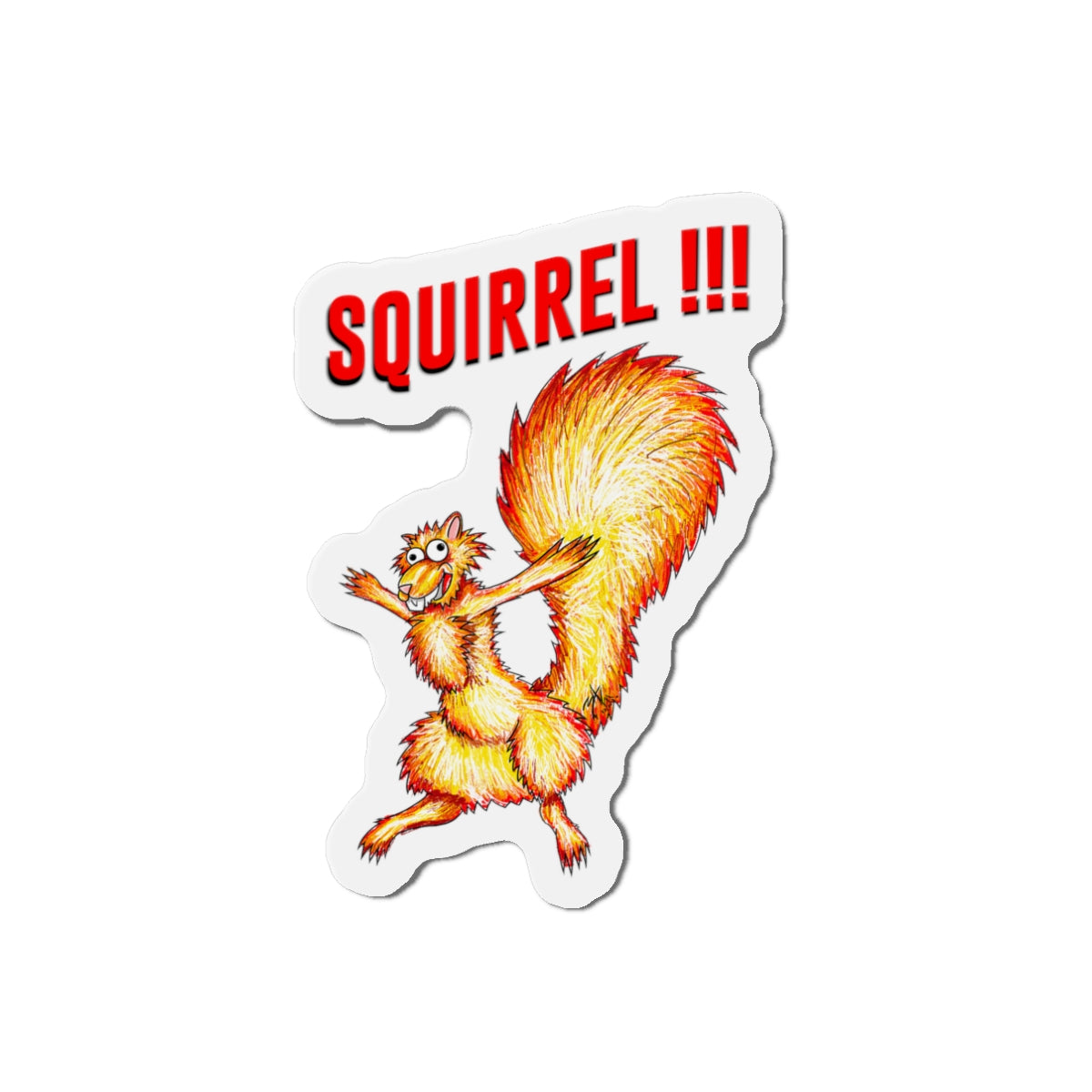Squirrel!!! (magnet)